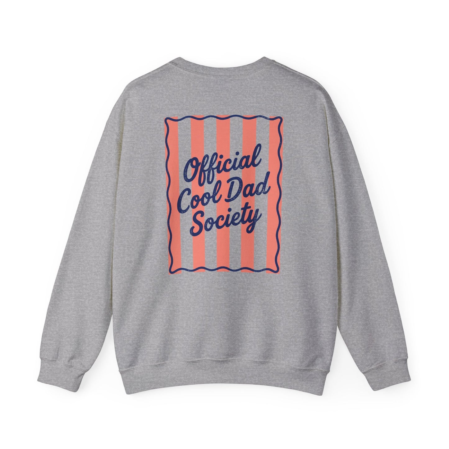 Official Cool Dad Society Sweatshirt Printify