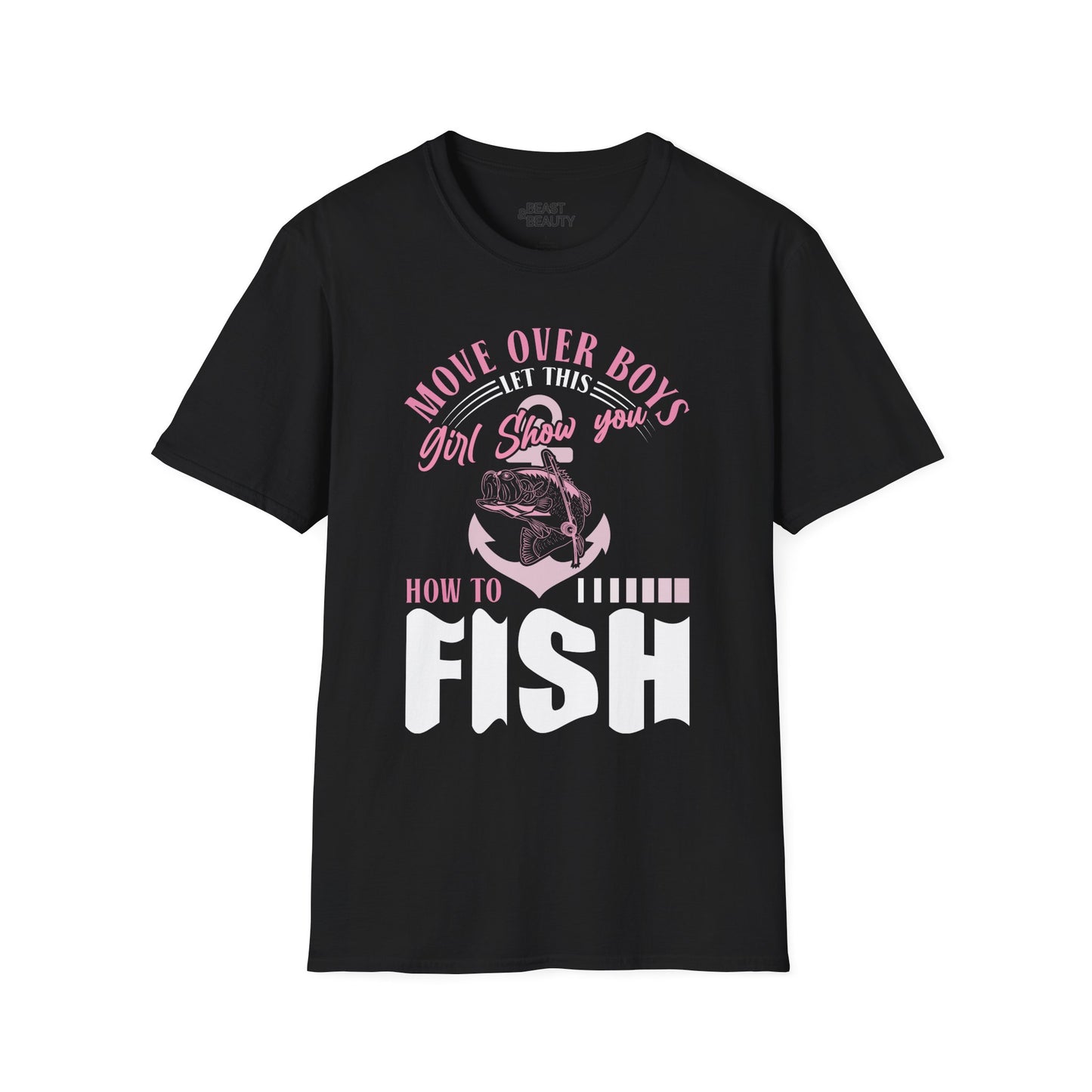 Move Over Boys Let This Girl Show You How To Fish T-Shirt Printify
