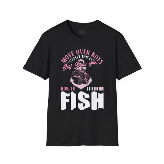 Move Over Boys Let This Girl Show You How To Fish T-Shirt Printify