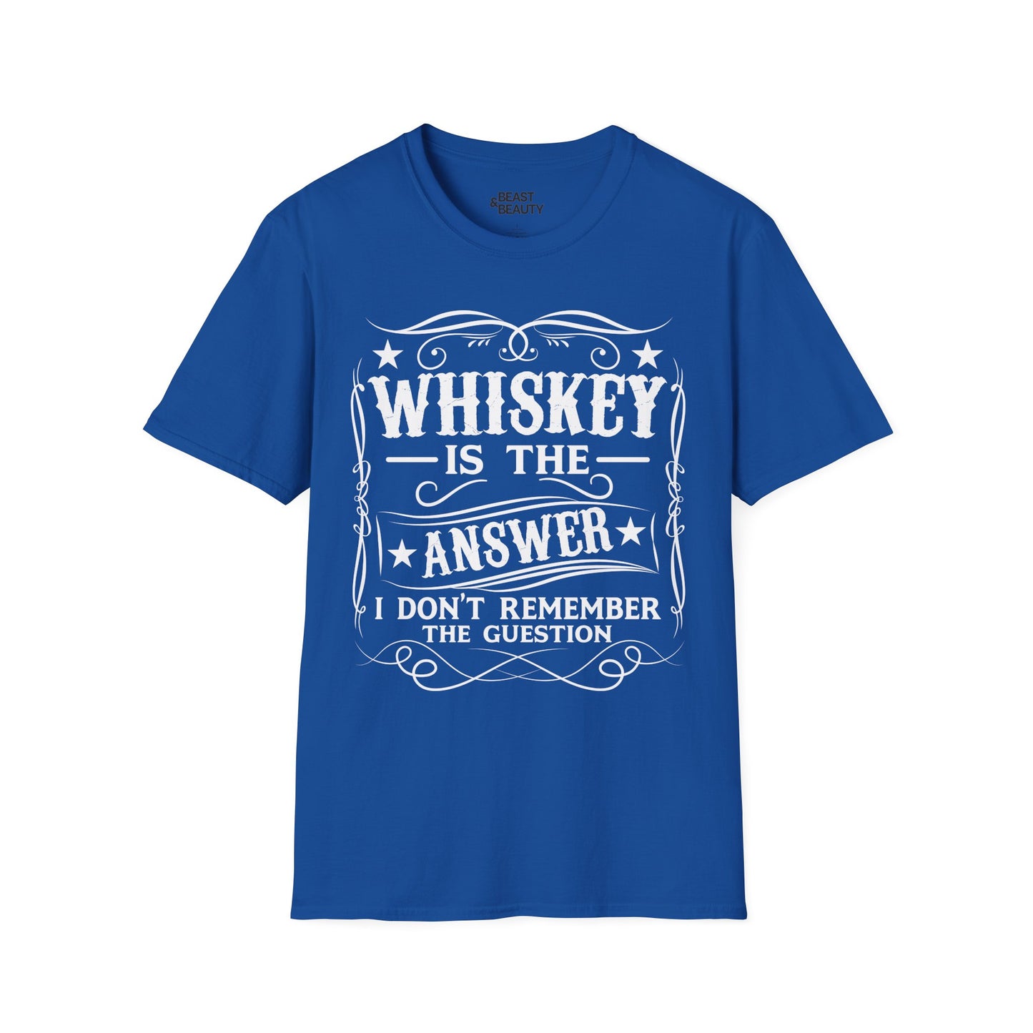 Whiskey Is the Answer T-Shirt Printify