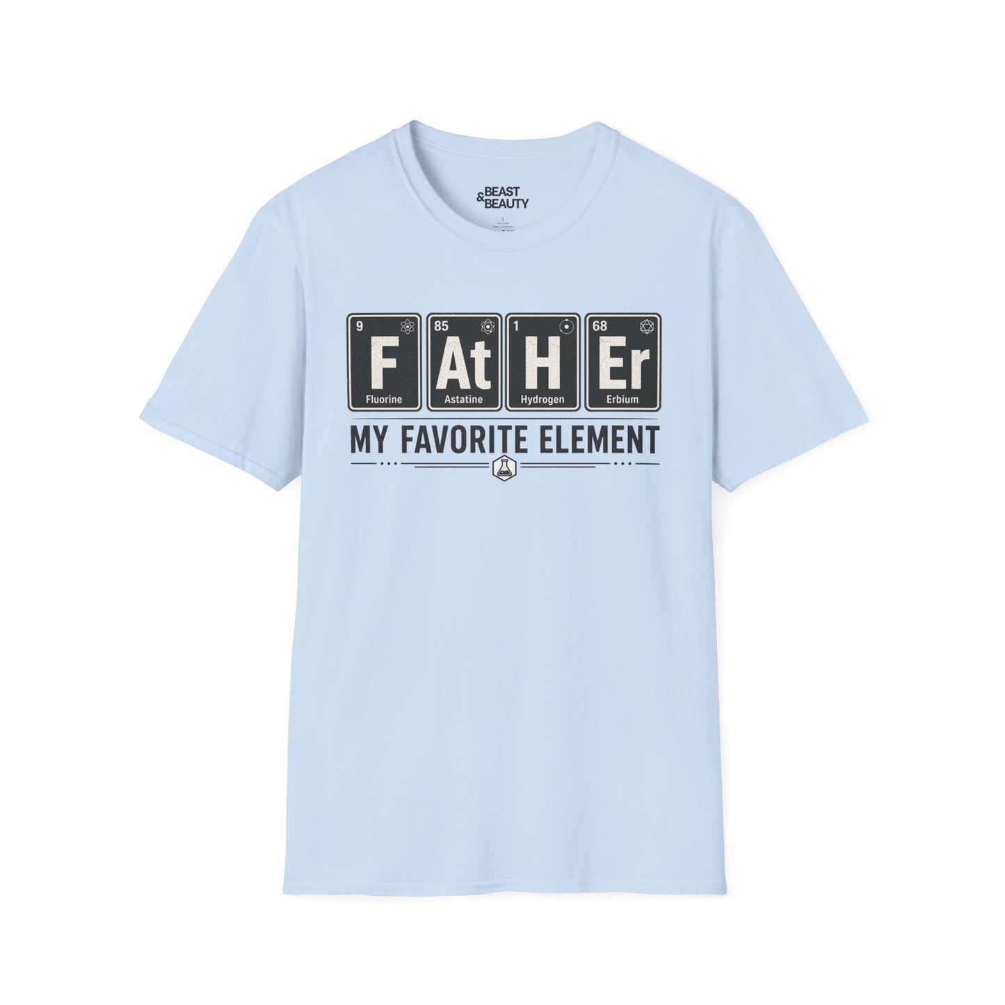 Father, My Favorite Element Dad T-Shirt Printify