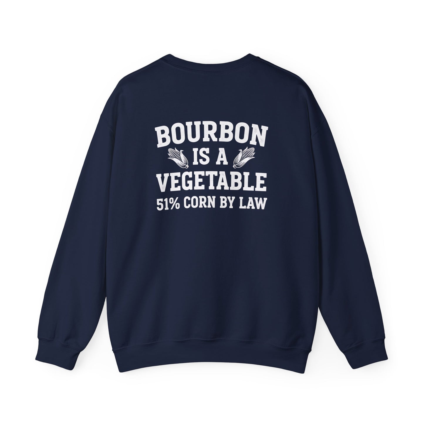 Bourbon Is a Vegetable Sweatshirt sweatshirt view 2