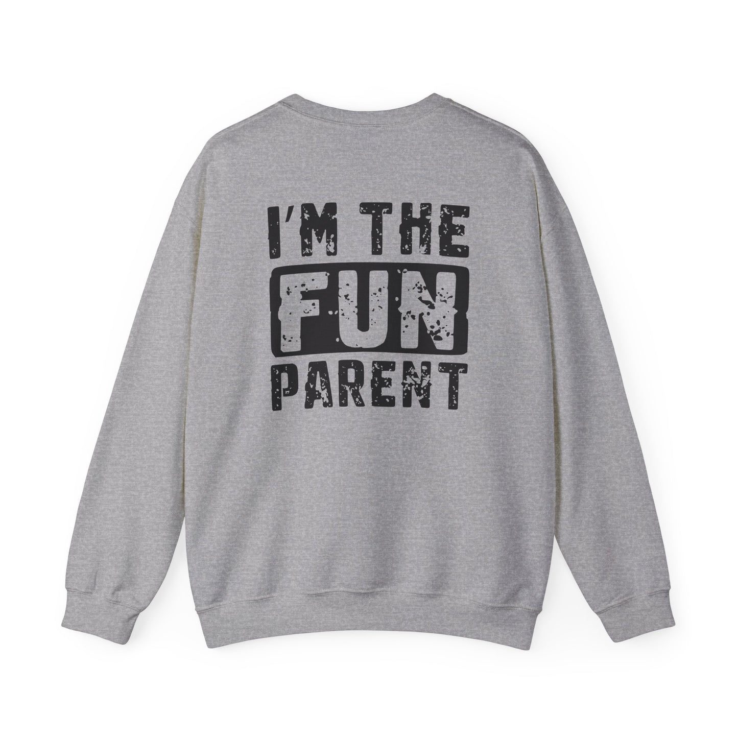I’m The Fun Parent Sweatshirt sweatshirt view 4