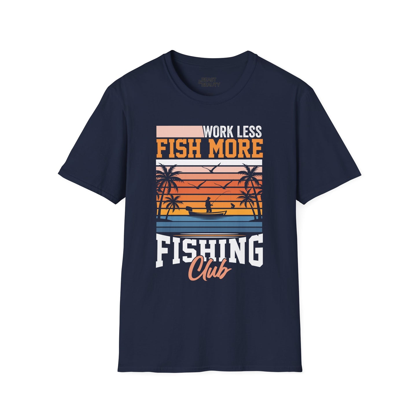 Work Less Fish More Fishing Club T-Shirt Printify