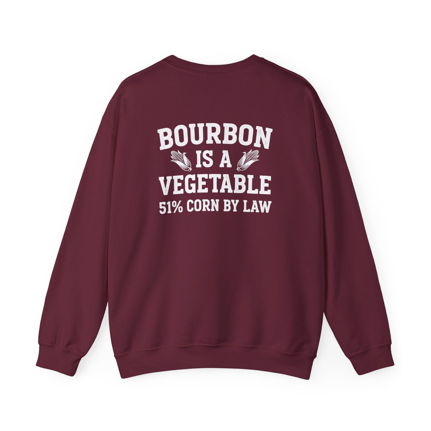 Bourbon Is a Vegetable Sweatshirt sweatshirt view 5