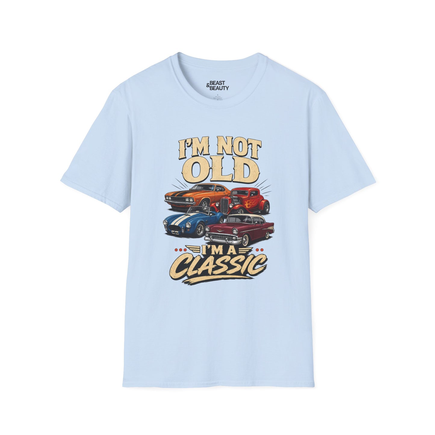 I'm Not Old, I'm a Classic Car Dad T-Shirt Printify