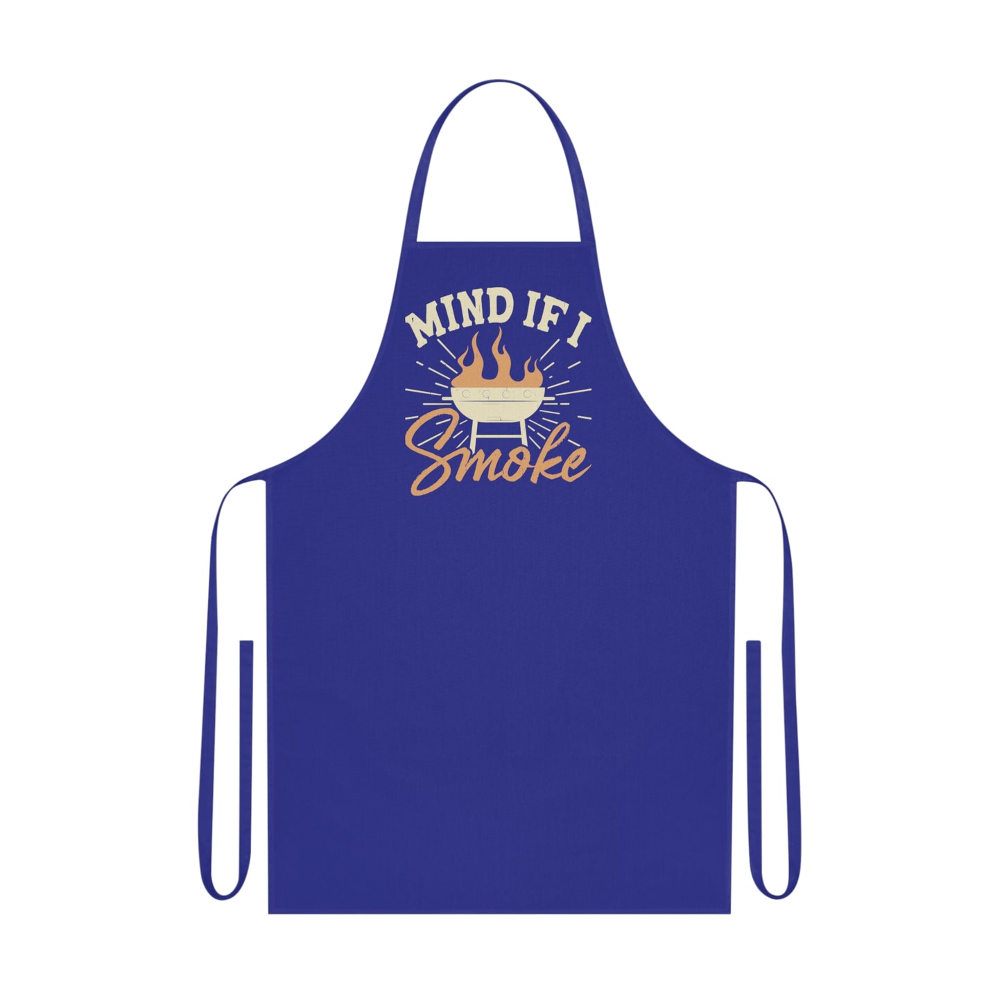 Mind If I Smoke BBQ Grilling Apron Printify