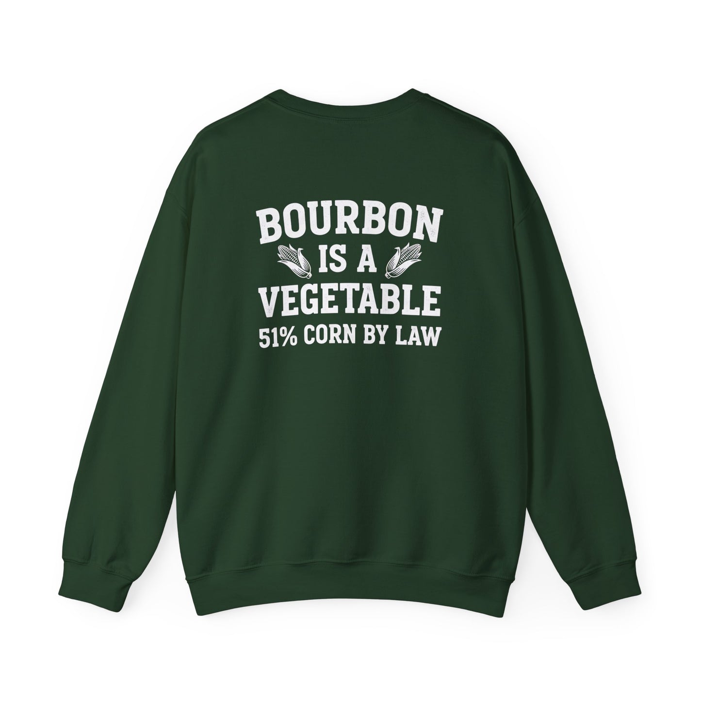 Bourbon Is a Vegetable Sweatshirt sweatshirt view 4