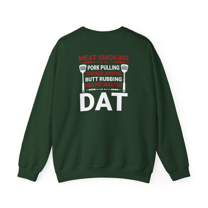 BBQ Pit Master Dat Meat Smoking Sweatshirt Printify