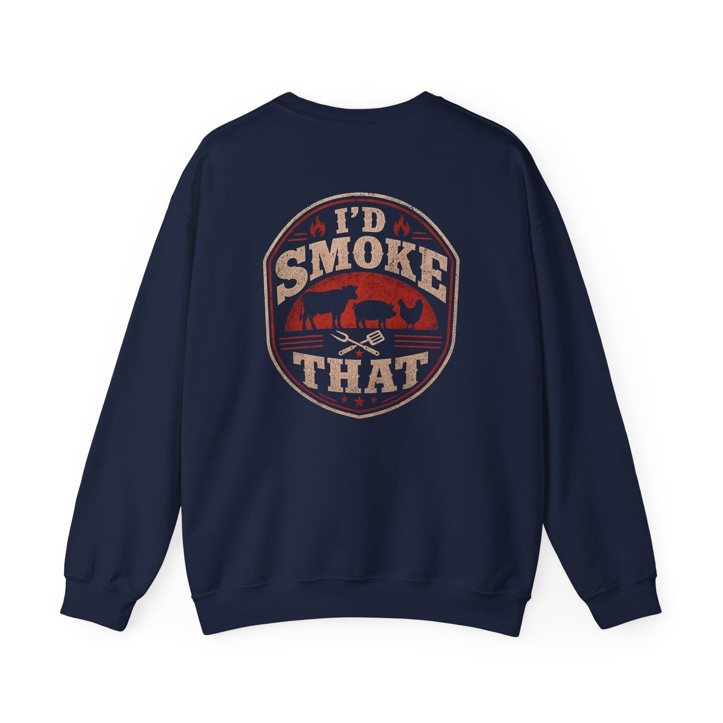 I'd Smoke That BBQ Sweatshirt Printify