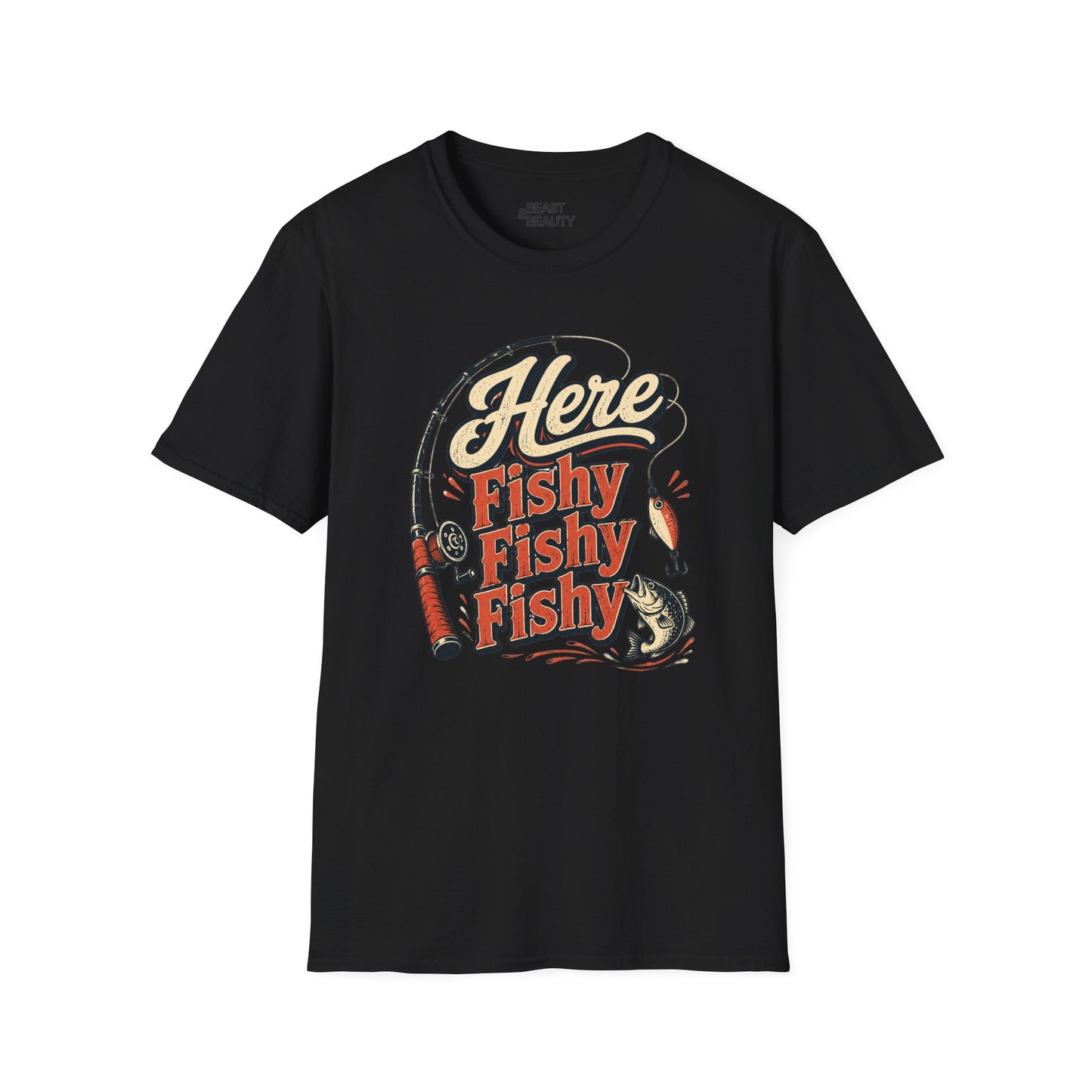 Here Fishy Fishy Fishy Fishing T-Shirt Printify
