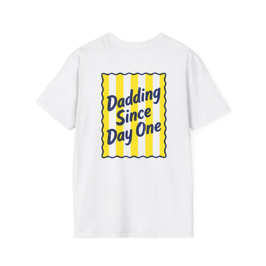 Dadding Since Day One T-Shirt Printify