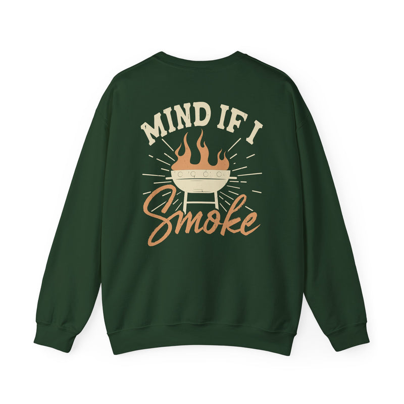 Mind If I Smoke BBQ Sweatshirt