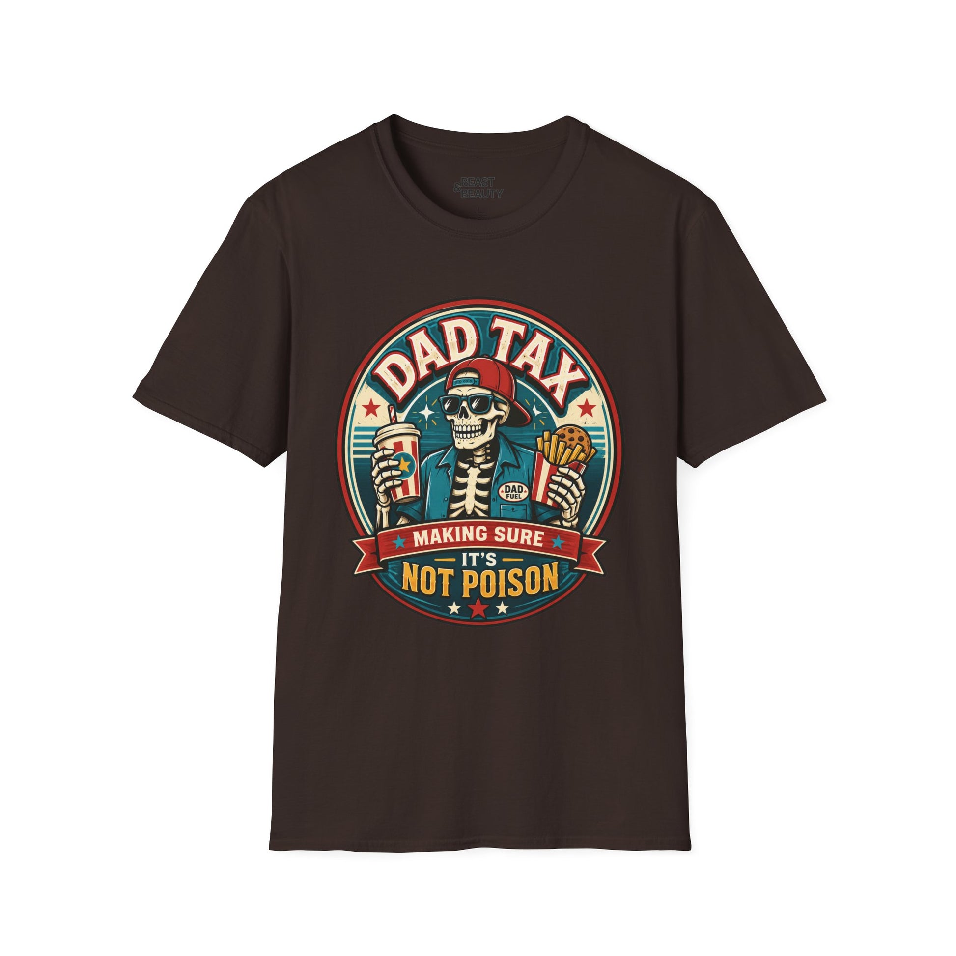 Dad Tax: Making Sure It's Not Poison T-Shirt Printify