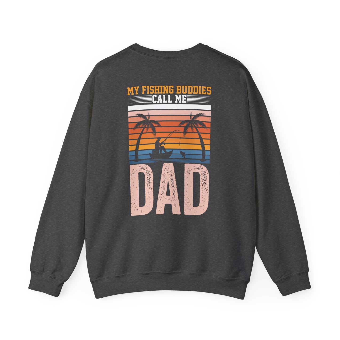 My Fishing Buddies Call Me Dad Sweatshirt sweatshirt view 4