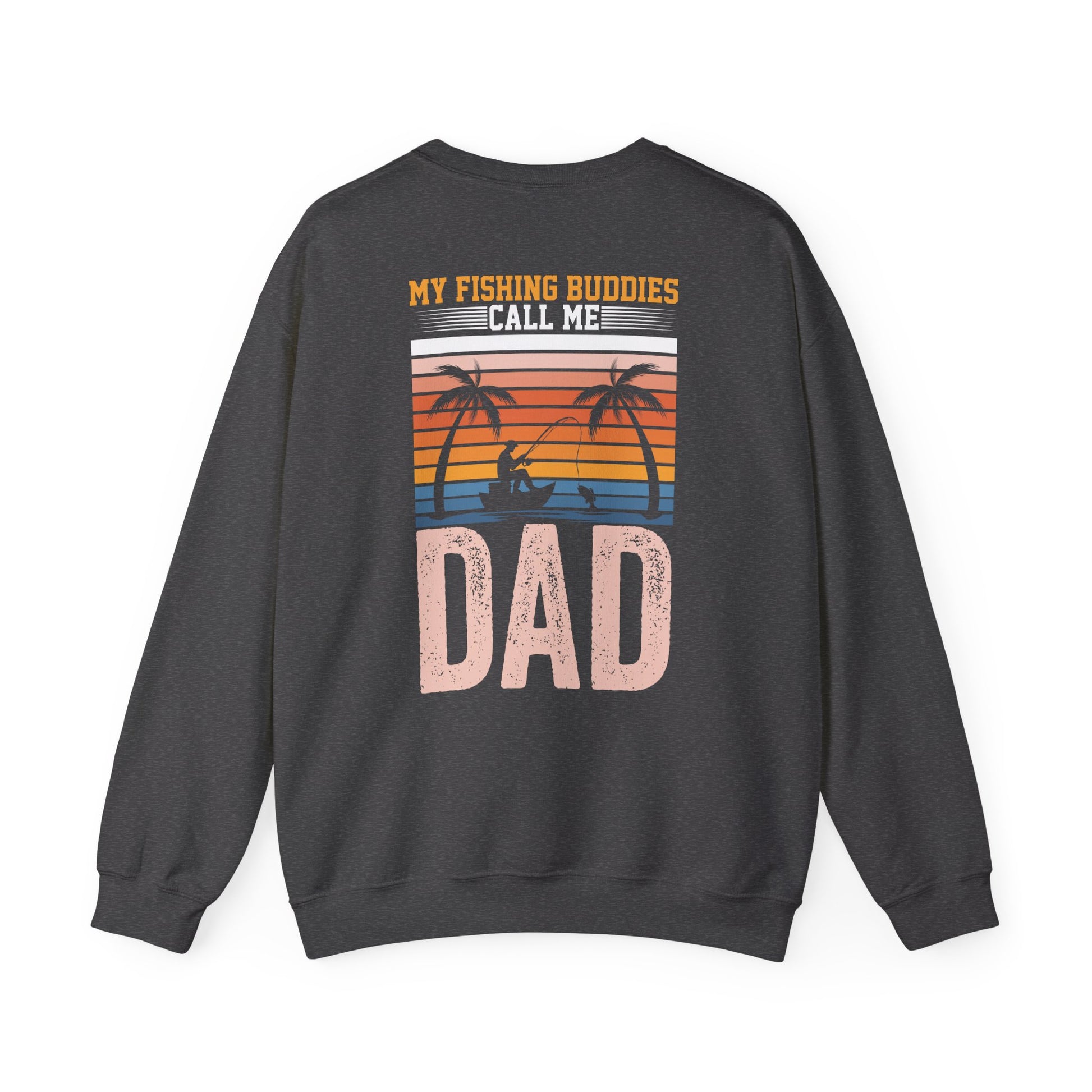 My Fishing Buddies Call Me Dad Sweatshirt sweatshirt view 4