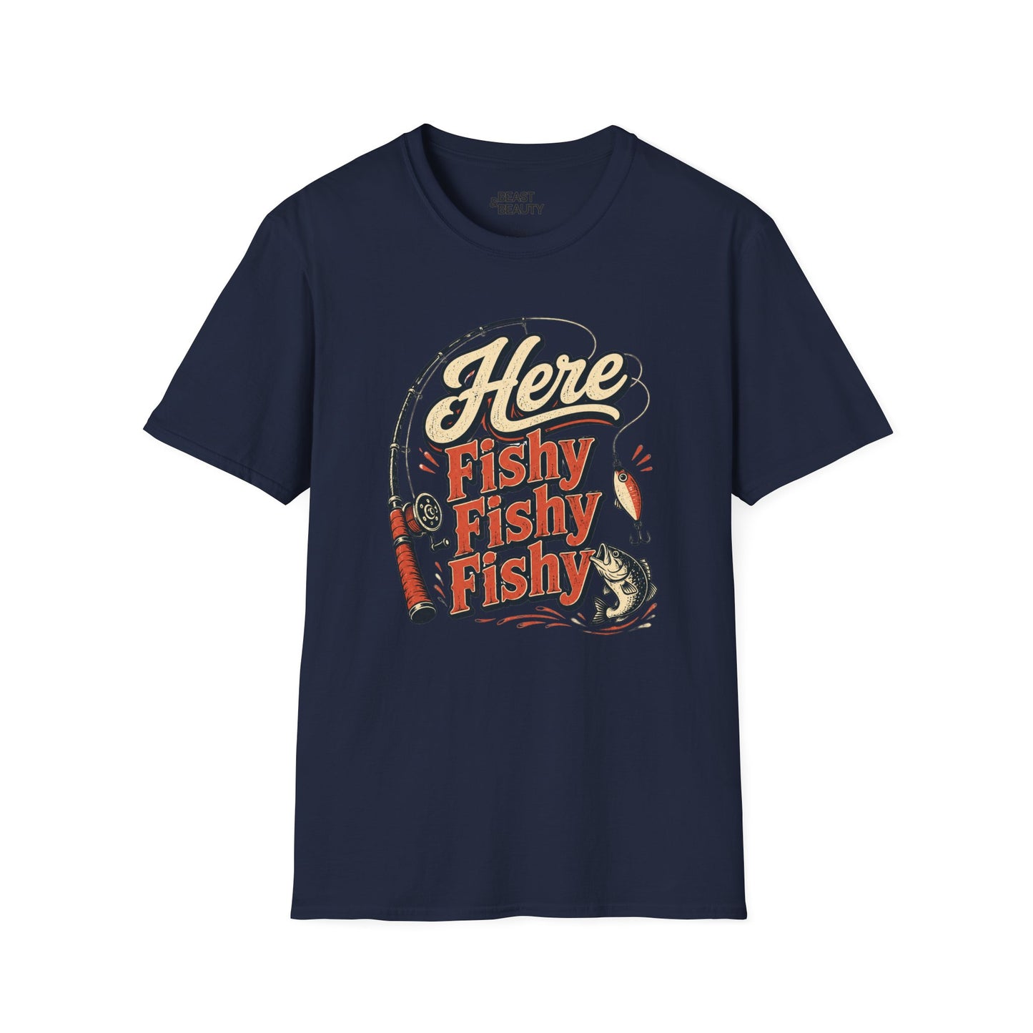 Here Fishy Fishy Fishy Fishing T-Shirt Printify