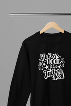 Ain't No Hood Like FatherHood Father's Day T-Shirt/Sweatshirt Sweatshirt / Small / Black gift_idea unique_gift personalised_gift