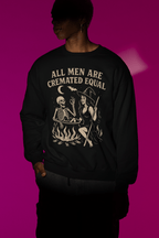 All Men Are Cremated Equal Sweatshirt & T-Shirt | Witch Halloween gift_idea unique_gift personalised_gift