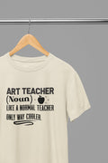 Art Teacher (Noun) T-Shirt small / Sand gift_idea unique_gift personalised_gift