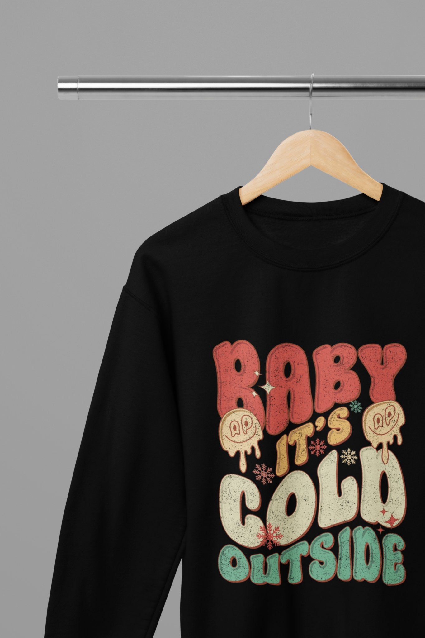 Baby It’s Cold Outside T-Shirt/Sweatshirt Unisex - Cozy Winter Shirt - Beast & Beauty Clothing LTD - Xmas Clothing - Sweatshirt - small - Black