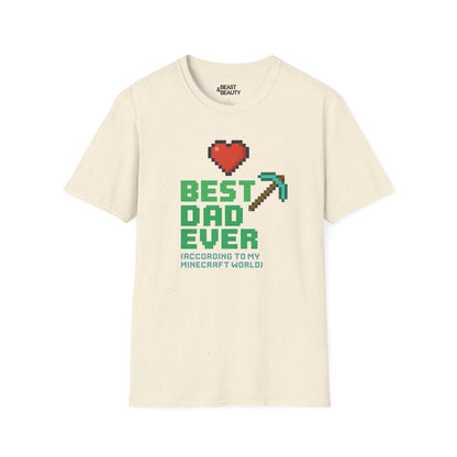best dad ever according to my minecraft world t-shirt natural t-shirt uk Father's Day gift idea
