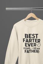 Best Farter Ever Design T-Shirt/Sweatshirt Sweatshirt / Small / Beige gift_idea unique_gift personalised_gift