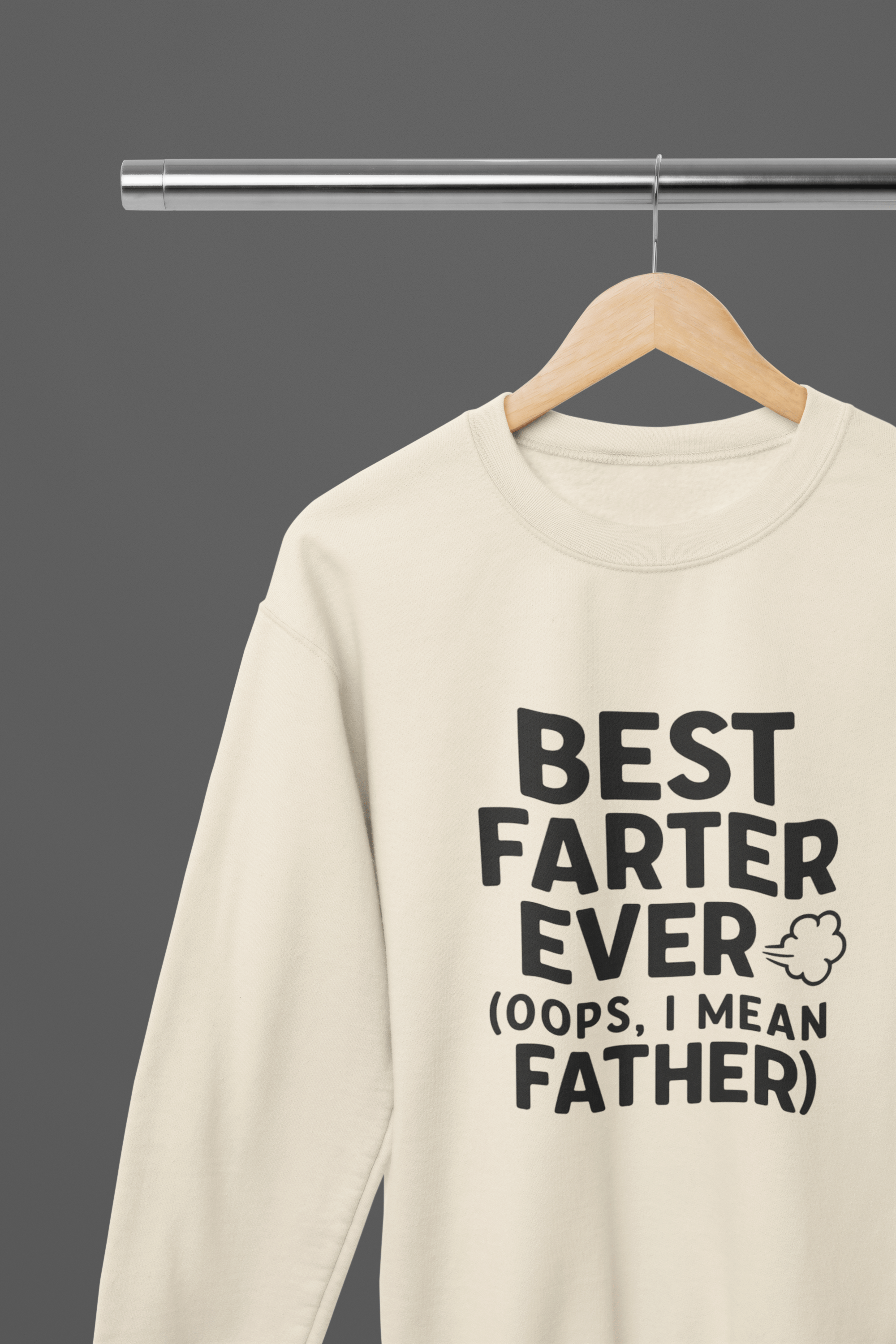Best Farter Ever Design T-Shirt/Sweatshirt Sweatshirt / Small / Beige gift_idea unique_gift personalised_gift