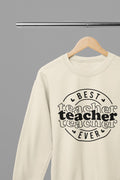 Best Teacher Ever Sweatshirt small / Sand gift_idea unique_gift personalised_gift