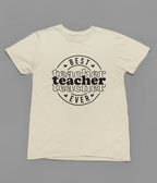 Best Teacher Ever T-Shirt gift_idea unique_gift personalised_gift