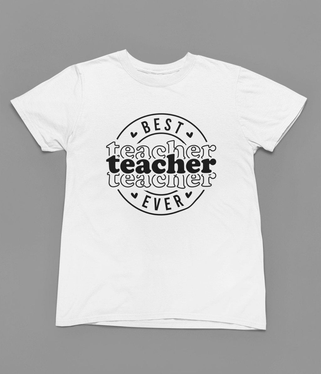 Best Teacher Ever T-Shirt gift_idea unique_gift personalised_gift