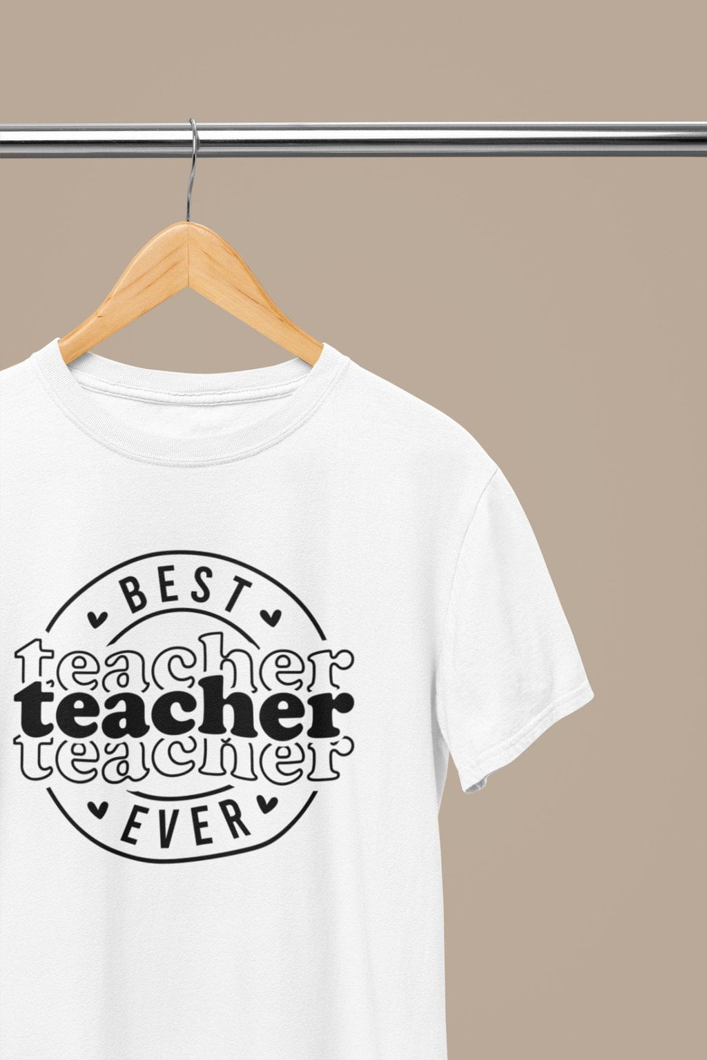 Best Teacher Ever T-Shirt small / White gift_idea unique_gift personalised_gift
