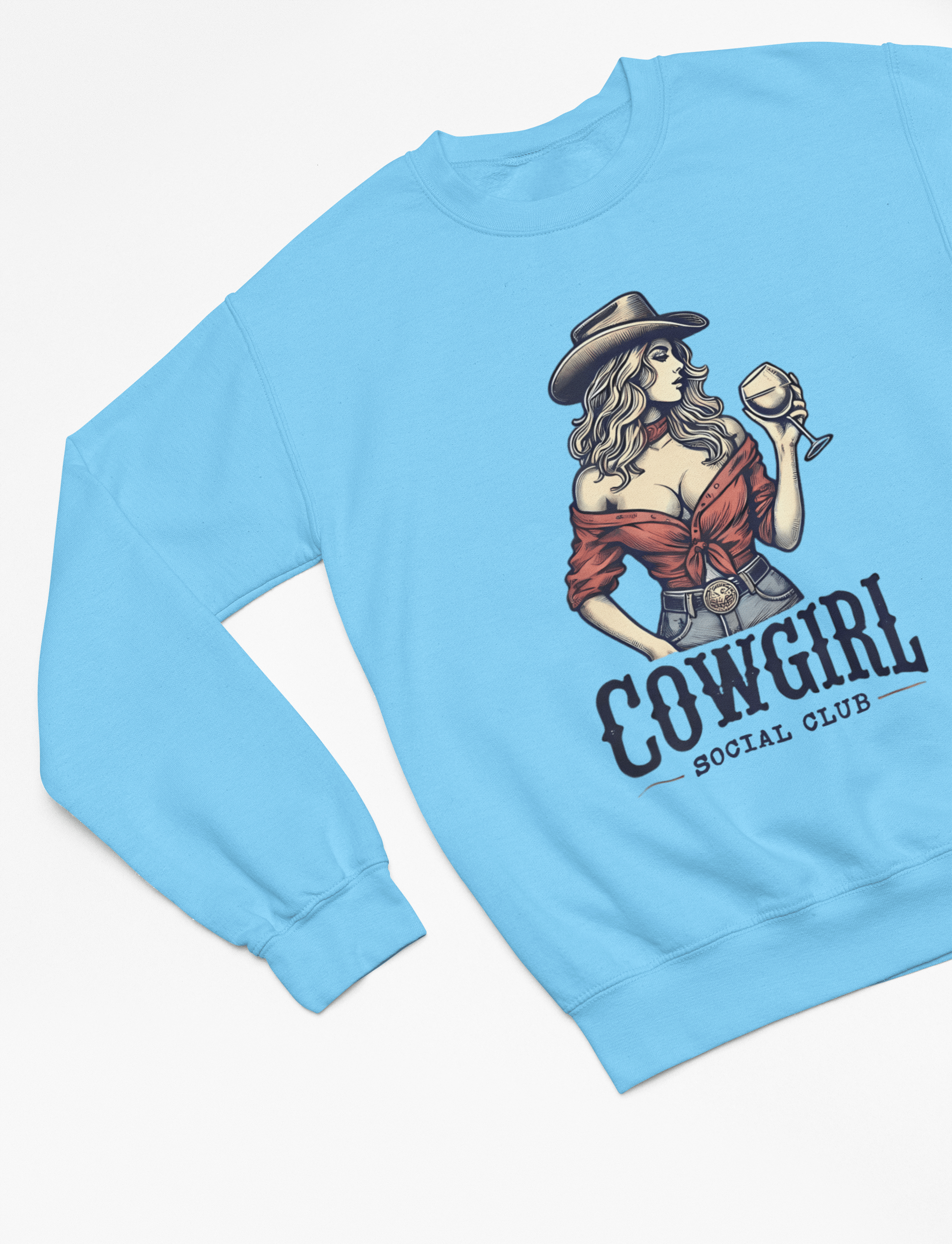 Cowgirl - Social Club T-Shirt/Sweatshirt Large / Blue / Sweatshirt gift_idea unique_gift personalised_gift
