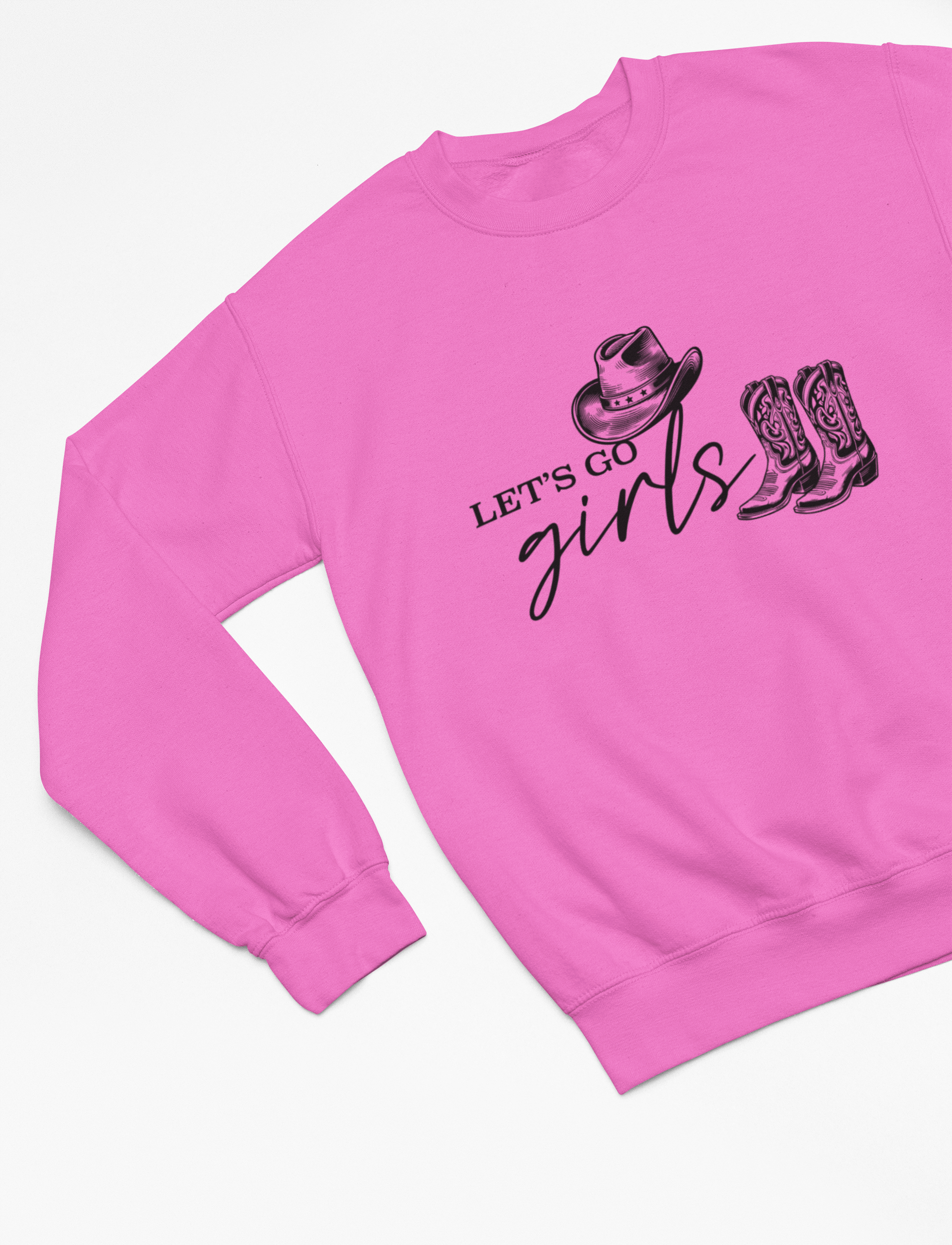 My Store Cowgirl T-Shirt Sweatshirt / Small / Pink Let's Go Girls T-Shirt/Sweatshirt