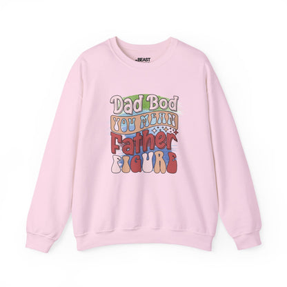 dad bod you mean father figure sweatshirt light pink sweatshirt uk Father's Day gift idea
