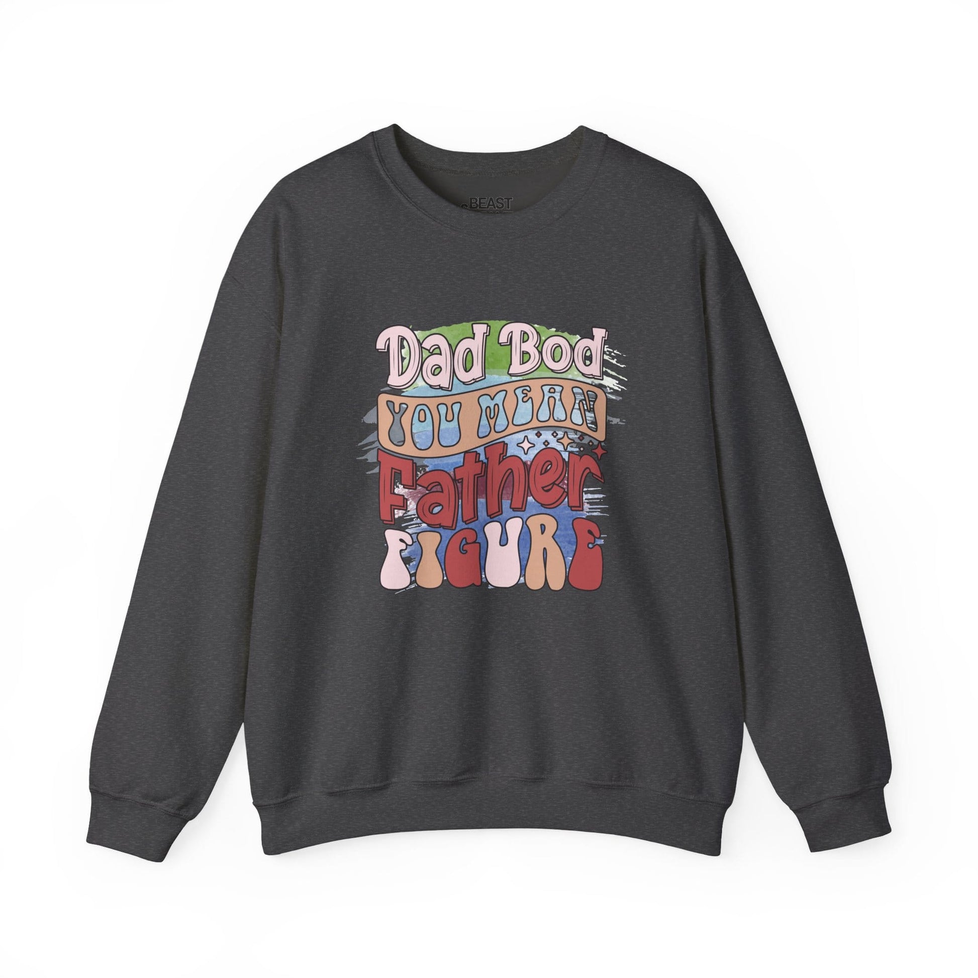 dad bod you mean father figure sweatshirt dark heather sweatshirt uk Father's Day gift idea