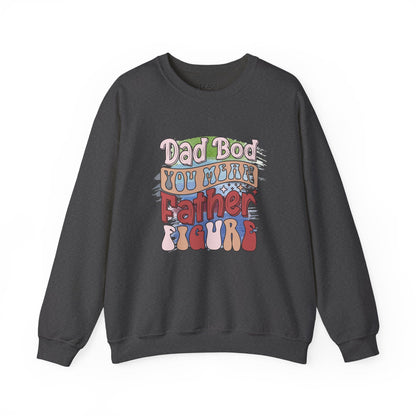 dad bod you mean father figure sweatshirt dark heather sweatshirt uk Father's Day gift idea