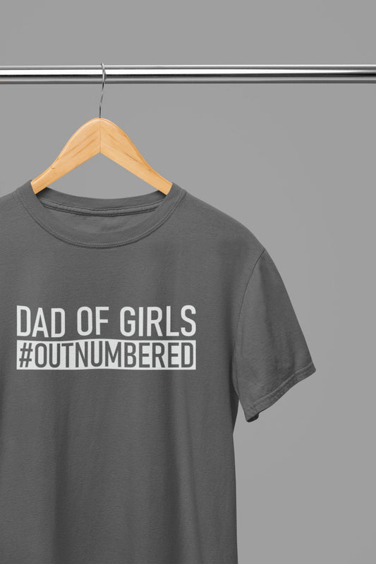 Dad Of Girls #Outnumbered Fathers Day T-Shirt - Beast & Beauty Clothing LTD - Fathers Day T-Shirt - small - Grey - 