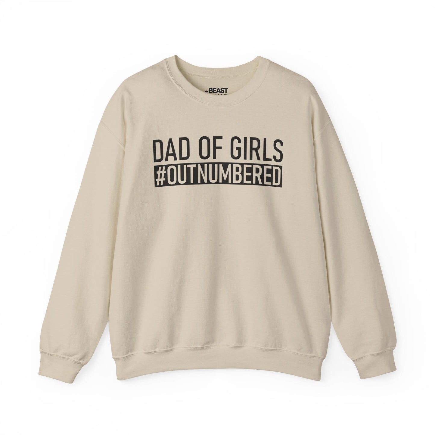 dad of girls outnumbered sweatshirt sand sweatshirt uk Father's Day gift idea