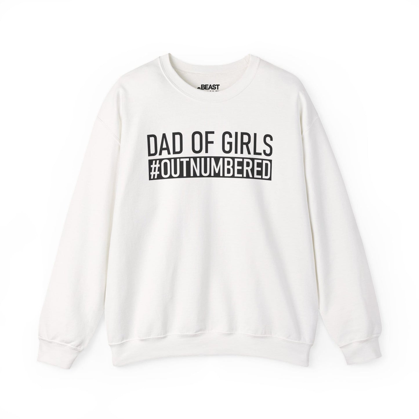 dad of girls outnumbered sweatshirt white sweatshirt uk Father's Day gift idea