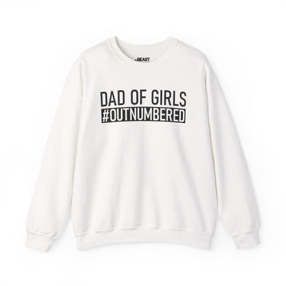 dad of girls outnumbered sweatshirt white sweatshirt uk Father's Day gift idea
