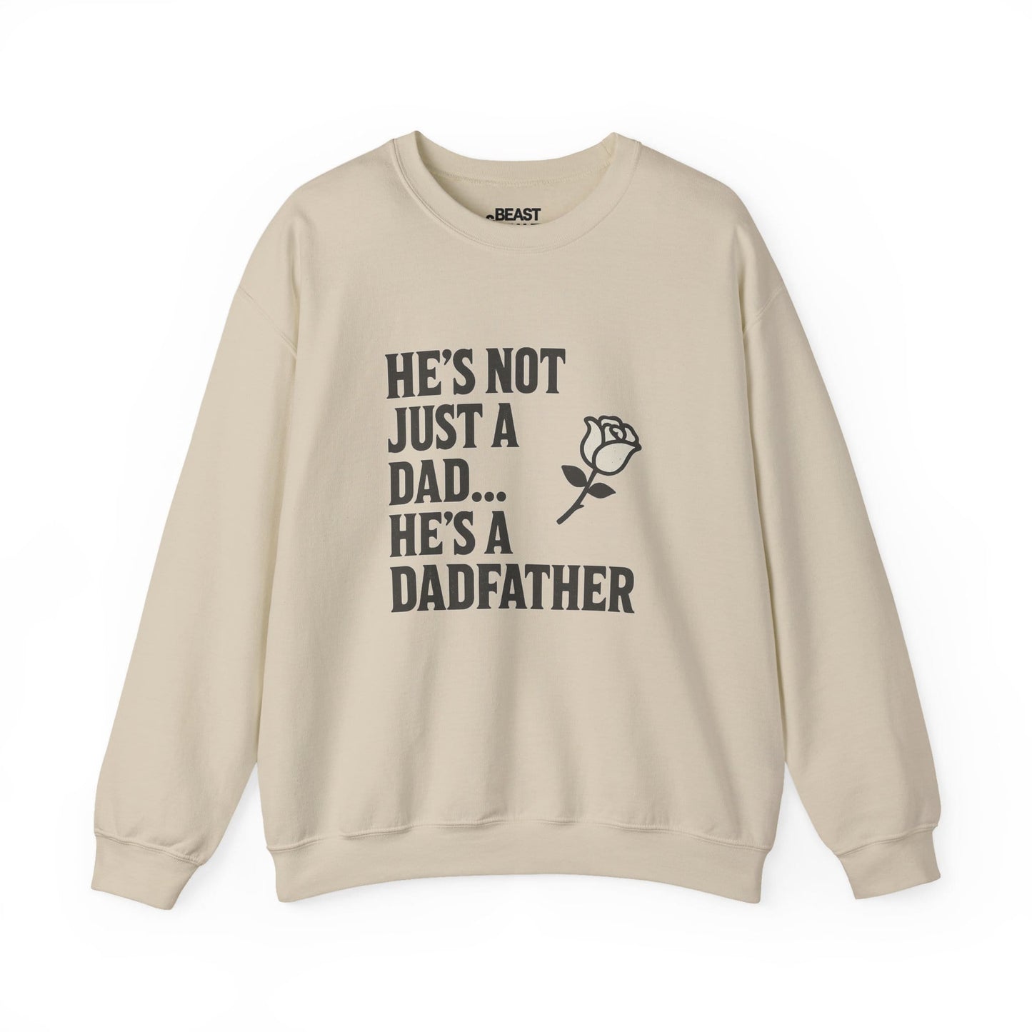 he s not just a dad he s a dadfather sweatshirt sand sweatshirt uk Father's Day gift idea