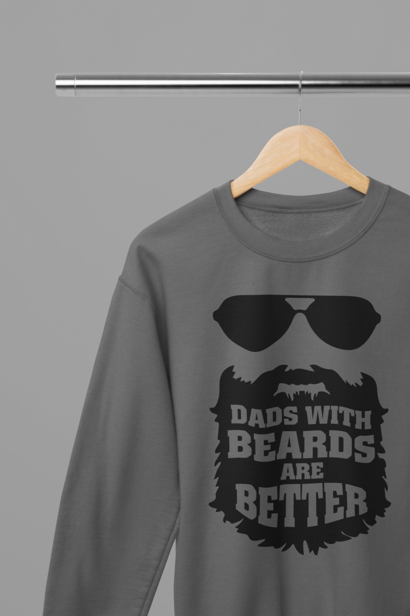 Dads With Beards Are Better Fathers Day Sweatshirt - Beast & Beauty Clothing LTD - Fathers Day Sweatshirt - small - Grey - 