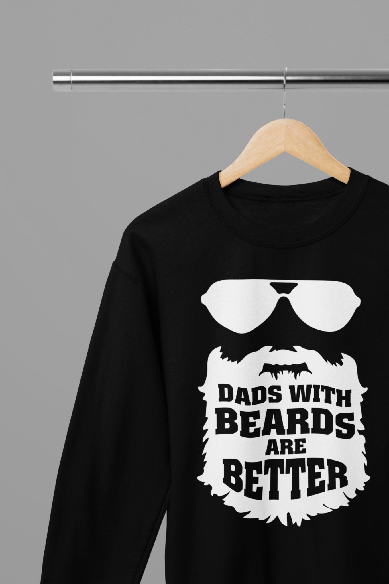 Dads With Beards Are Better Fathers Day Sweatshirt - Beast & Beauty Clothing LTD - Fathers Day Sweatshirt - small - Black - 