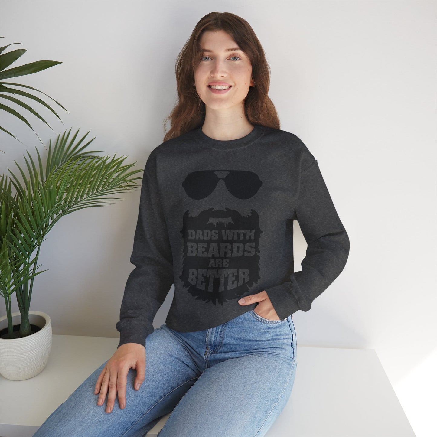 Dads With Beards Are Better Sweatshirt | Father’s Day Gift | Sizes S-5XL gift_idea unique_gift personalised_gift