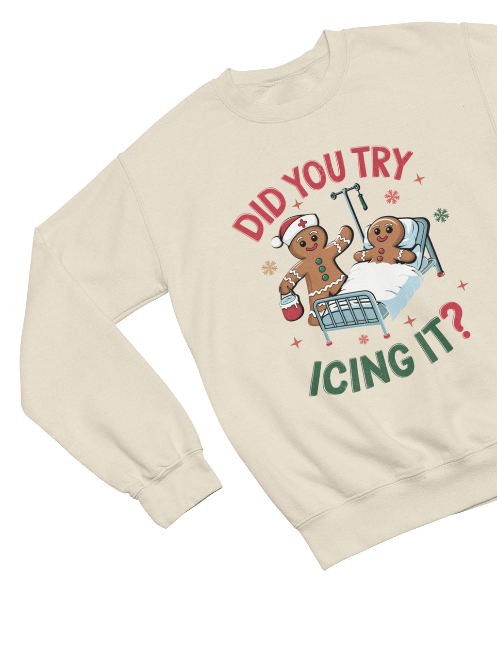 Beast and Beauty Sweatshirt / 3XL (Adult) / Beige Did You Try Icing It? Funny Christmas Gingerbread Sweatshirt – Unisex Jumper