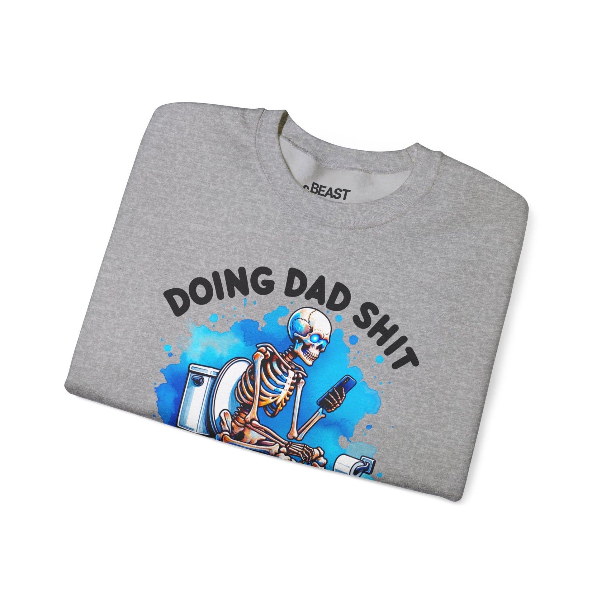 doing dad sh t sweatshirt sweatshirt uk Father's Day gift idea image 6