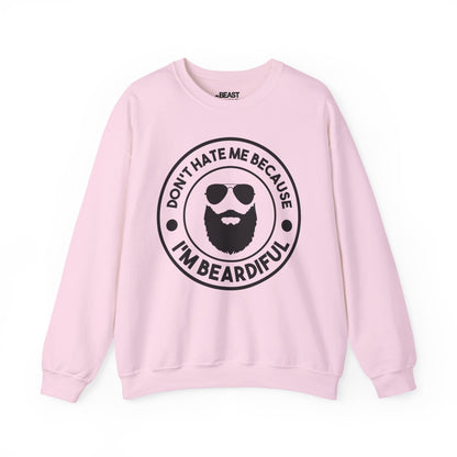 don t hate me because i m beardiful sweatshirt light pink sweatshirt uk Father's Day gift idea