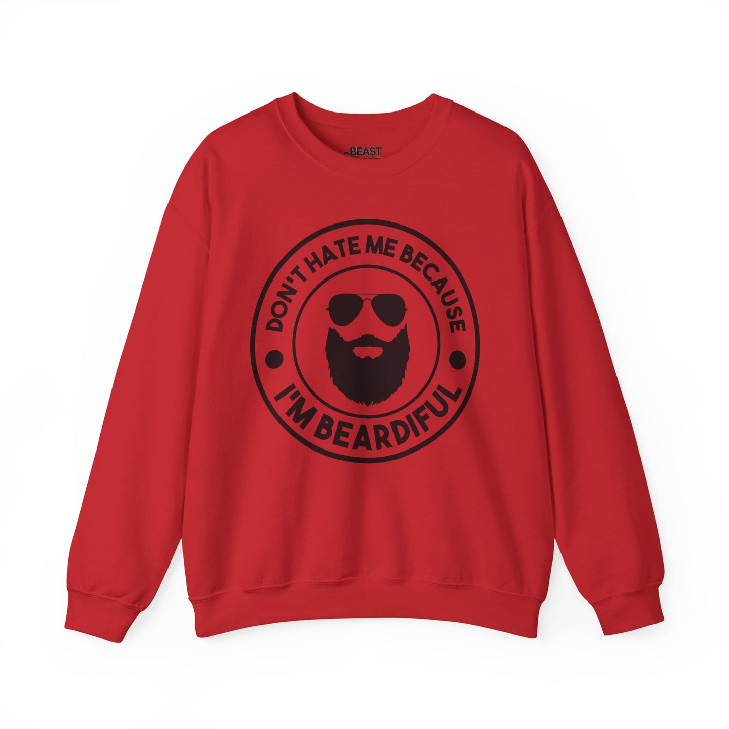 don t hate me because i m beardiful sweatshirt red sweatshirt uk Father's Day gift idea
