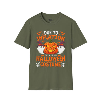 Due To Inflation This Is My Halloween Costume T-Shirt Military Green / S gift_idea unique_gift personalised_gift